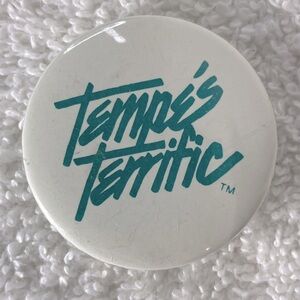 5/$35 Vintage White Teal Tempe’s Terrific Pin Back Button Badge